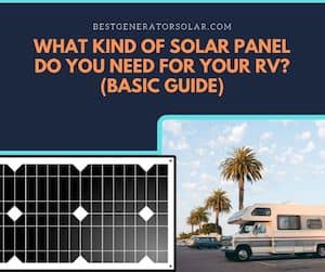 What Kind of Solar Panel Do You Need for Your RV? (Basic Guide)
